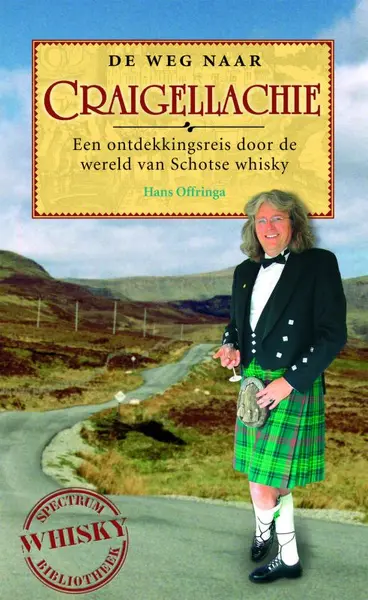De weg naar Craigellachie - Hans Offringa