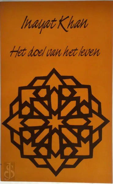 Het doel van het leven - Inayat Khan
