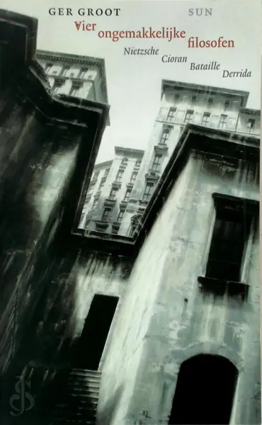 Vier ongemakkelijke filosofen - Ger Groot