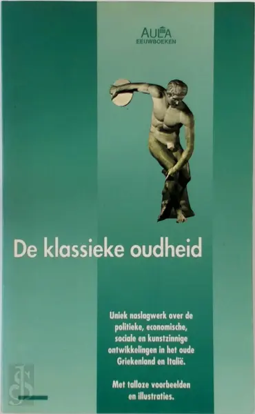 Klassieke oudheid - H. Huig, D.F. Lunsingh Scheurleer