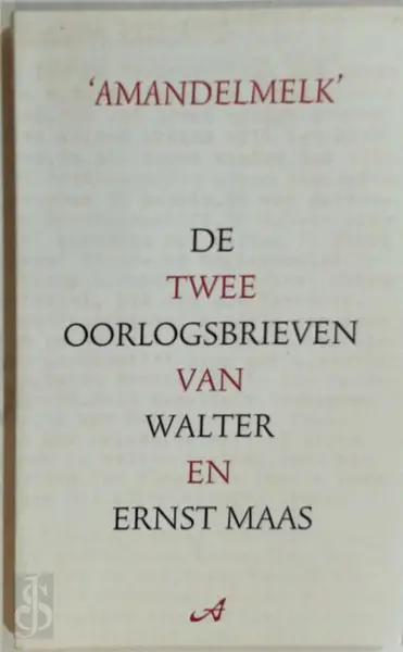 Amandelmelk - Walter Maas, Ernst Maas