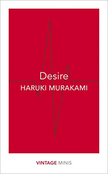 Desire - Haruki Murakami