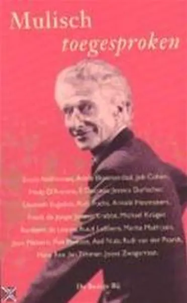 Mulisch toegesproken - Harry Mulisch