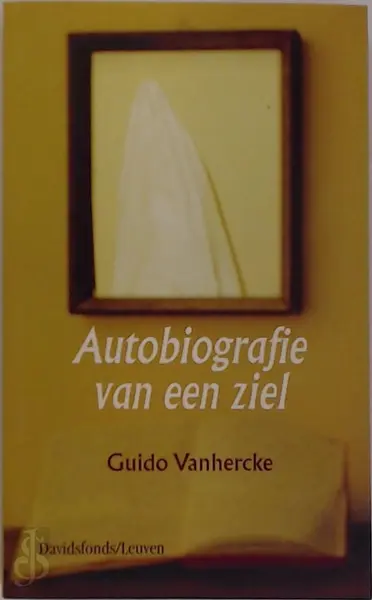 Autobiografie van een ziel - Guido Vanhercke