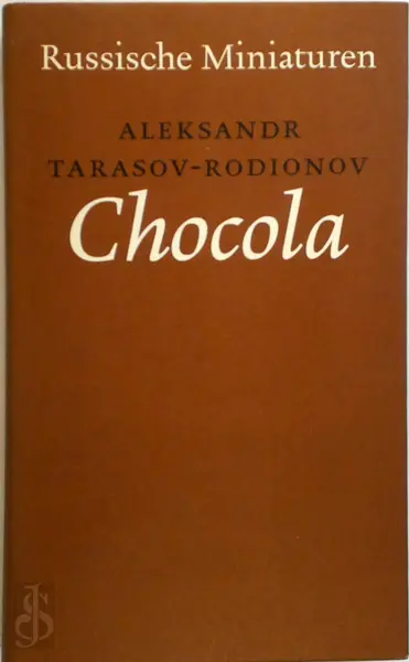 Chocola - Aleksandr Tarasov Rodionov