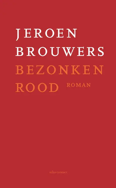 Bezonken rood - Jeroen Brouwers