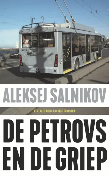 De Petrovs en de griep - Aleksej Salnikov