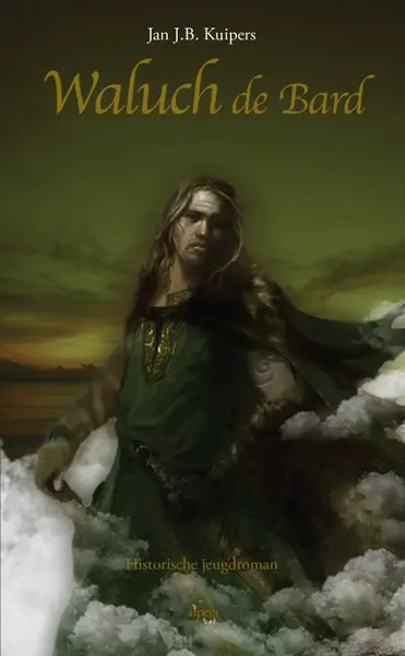 Waluch de Bard - Jan J.B. Kuipers