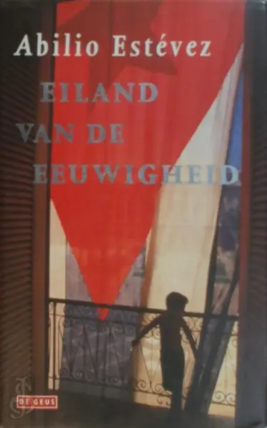 Eiland van de eeuwigheid - Abilio Estévez, Harriët Peteri