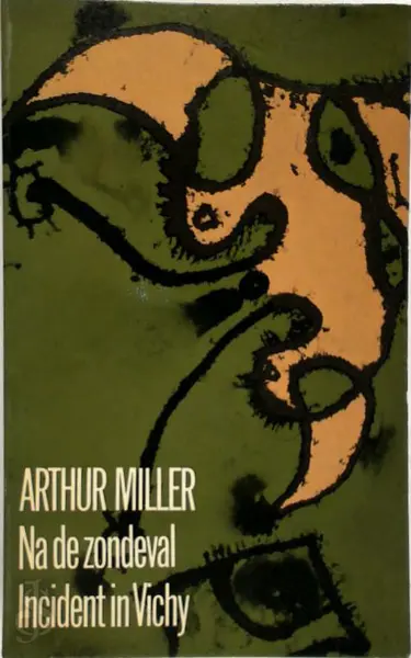 Na de zondeval - Arthur Miller, Bert Voeten [Vert.], Anty Westerling [Vert.], Karel Beunis [Typo.]