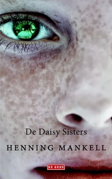 De Daisy sisters - Henning Mankell