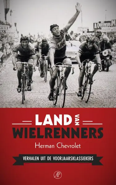 Land van wielrenners - Herman Chevrolet