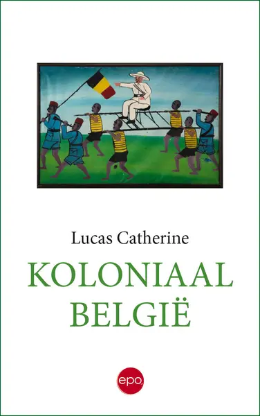 Koloniaal België - Lucas Catherine