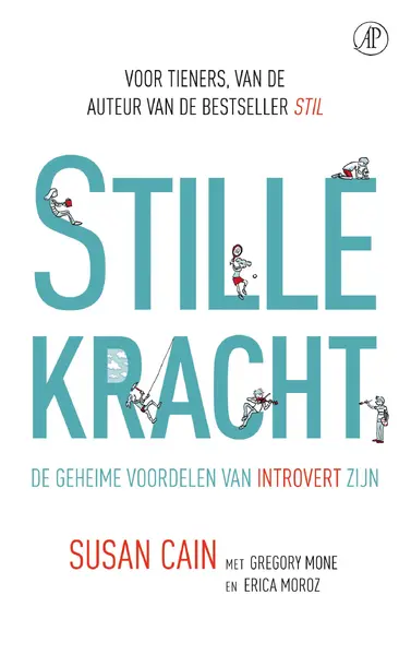 Stille kracht - Susan Cain, Gregory Mone, Erica Moroz