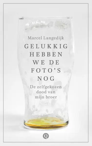 Gelukkig hebben we de foto's nog - Marcel Langedijk