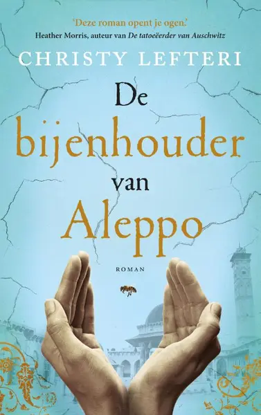 De bijenhouder van Aleppo - Christy Lefteri