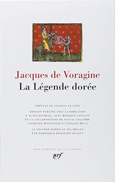  La légende dorée - Jacques de Voragine