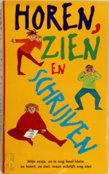 Horen, zien en schrijven - 