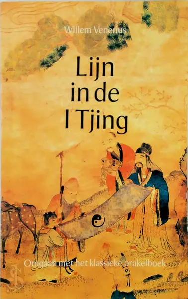 Lijn in de I Tjing - Willem Venerius