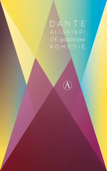 De goddelijke komedie - Dante Alighieri