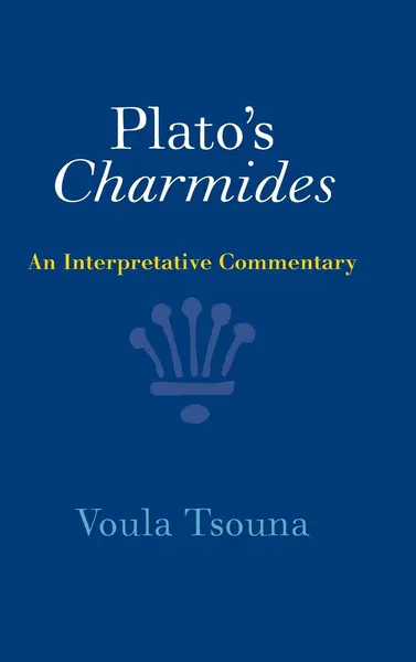 Plato's Charmides - Voula (University of California Tsouna