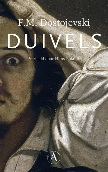 Duivels - F.M. Dostojevski
