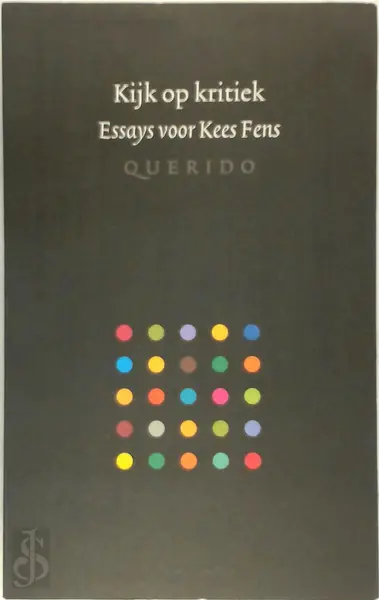 Kijk op kritiek - T. van [red.] Deel, Amp, Marita Mathijsen, Amp, Gerard de Vriend