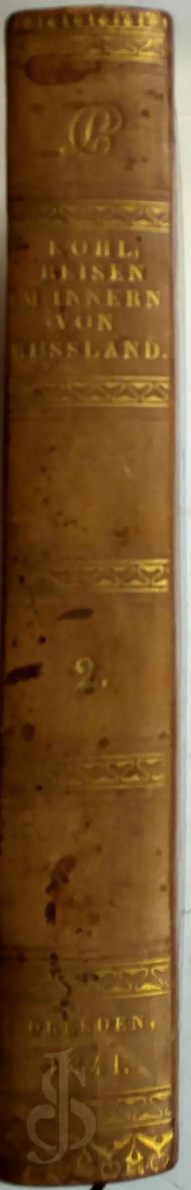 Reisen im Inneren von Russland und Polen - J.G. Kohl 1