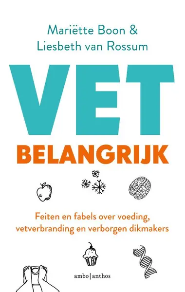 VET belangrijk - Mariëtte Boon, Liesbeth van Rossum