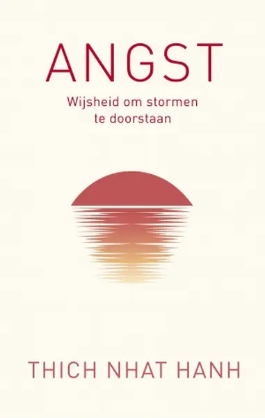 Angst - Thich Nhat Hanh