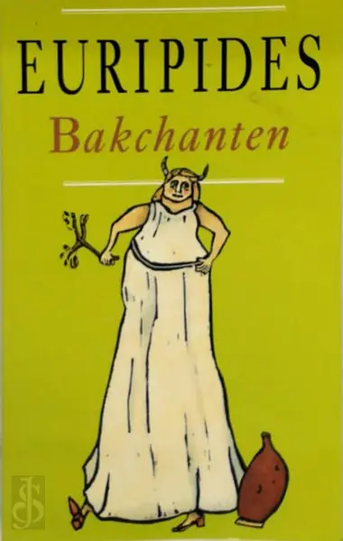 Bakchanten - Euripides, Gerard Koolschijn