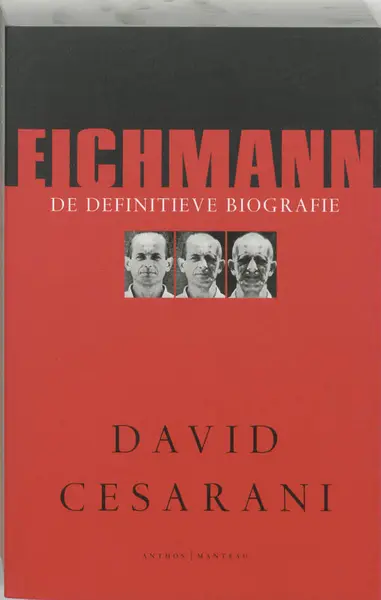 Eichmann - David Cesarini