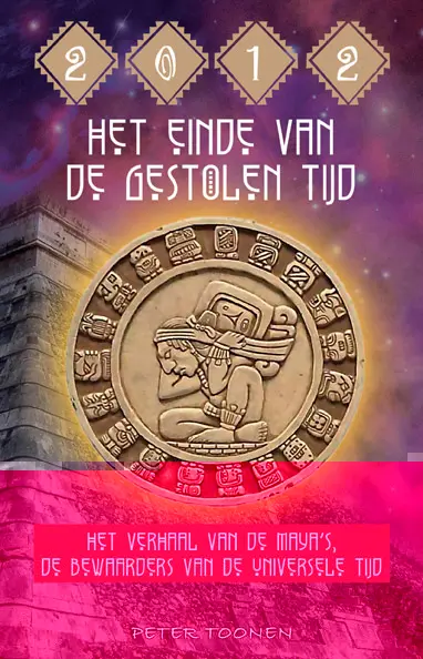 2012 het einde van de gestolen tijd - P. Toonen 1