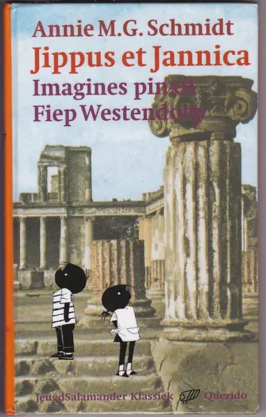Jippus et Jannica - Annie M.G. Schmidt, Fiep Westendorp, Harm-Jan Dam