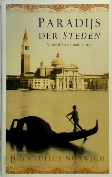 Paradijs der steden - J.J. Norwich