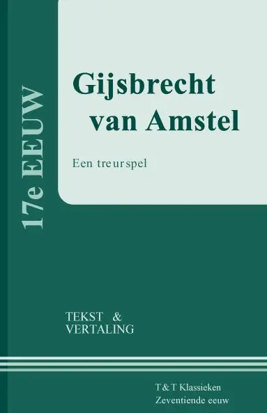 Gijsbrecht van Amstel - Joost van den Vondel 1