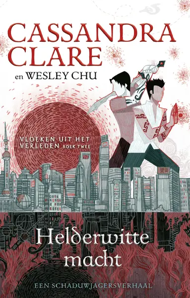 Helderwitte macht - Cassandra Clare