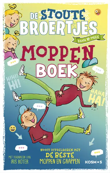 De stoute broertjes moppenboek - Hanneke de Zoete