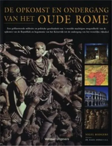 De opkomst en ondergang van het Oude Rome - N. Rodgers 1
