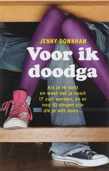 Voor ik doodga - J. Downham