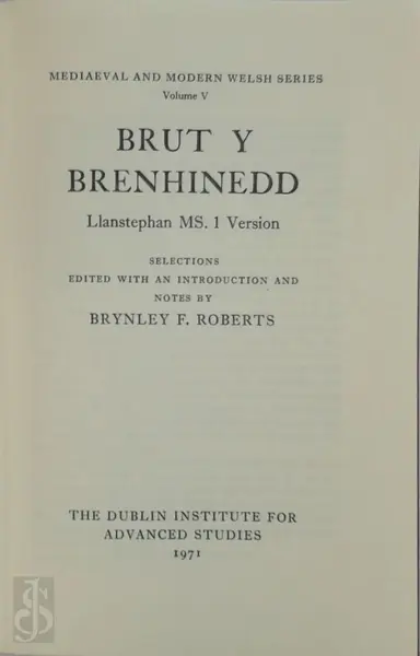 Brut Y Brenhinedd - Brynley F. Roberts (Edit.)
