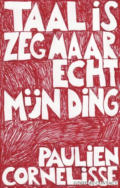 Taal is zeg maar echt mijn ding - Paulien Cornelisse