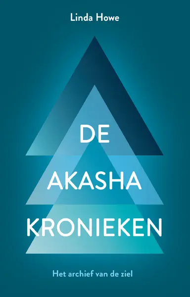 De Akasha kronieken - Linda Howe