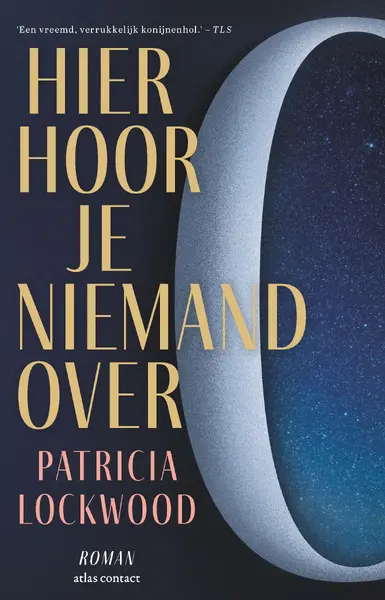 Hier hoor je niemand over - Patricia Lockwood