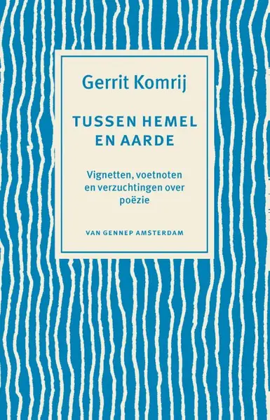 Tussen hemel en aarde - Gerrit Komrij