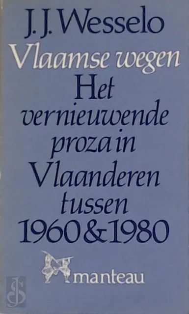Vlaamse Wegen - J. J. Wesselo 1