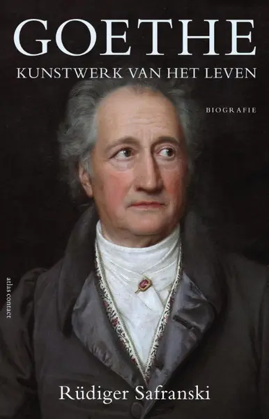 Goethe - Rüdiger Safranski