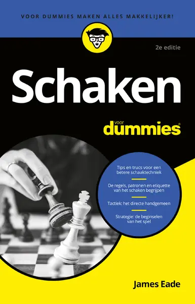 Schaken voor Dummies - James Eade