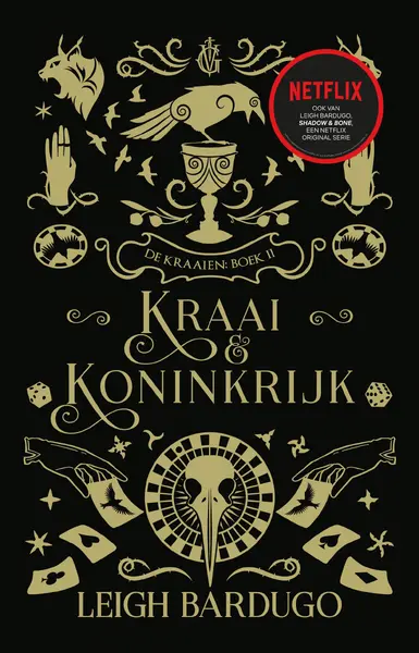 Kraai & Koninkrijk - Leigh Bardugo