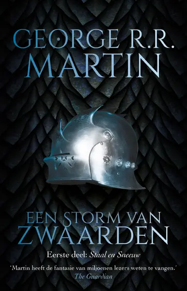 Storm van Zwaarden - Staal en Sneeuw - George R.R. Martin